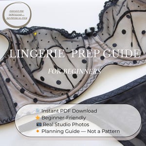 Beginner Lingerie Prep Guide | Fabric & Tools Explained | PDF Download