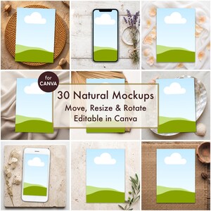 May include: A collection of 30 digital mockups featuring a landscape graphic with a blue sky, white cloud, and green hills. The text reads 30 Natural Mockups, Move, Resize & Rotate, Editable in Canva. These templates are designed for customization.
