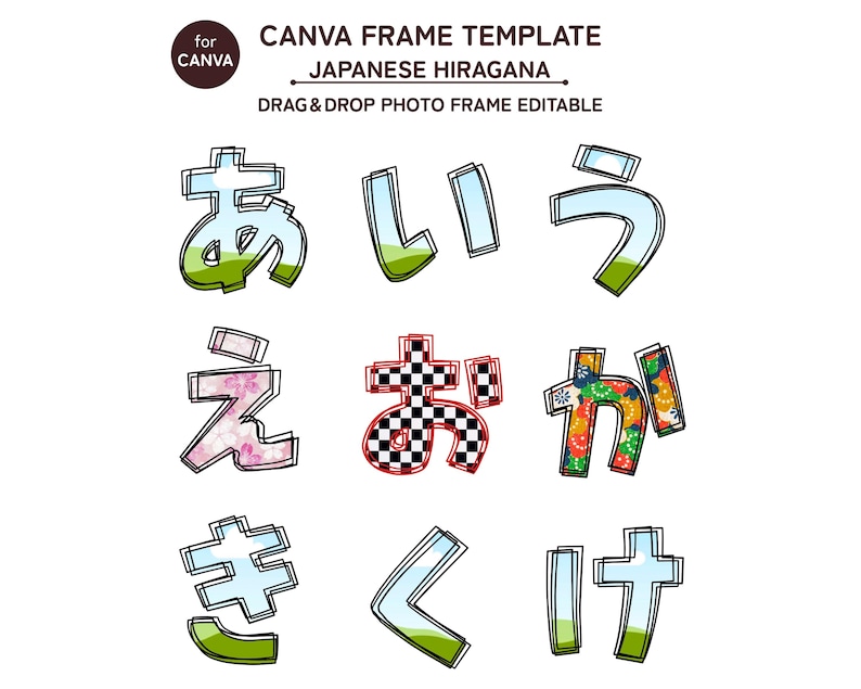 May include: A Canva frame template featuring Japanese Hiragana characters designed as drag and drop photo frames. The text reads CANVA FRAME TEMPLATE JAPANESE HIRAGANA DRAG & DROP PHOTO FRAME EDITABLE. The characters display various patterns.