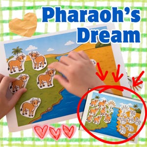 May include: A paper activity sheet titled Pharaoh's Dream featuring cartoon illustrations of brown cows on a green riverbank. The sheet includes cut-out cow figures and a smaller inset image showing a completed scene with additional wheat stalks.