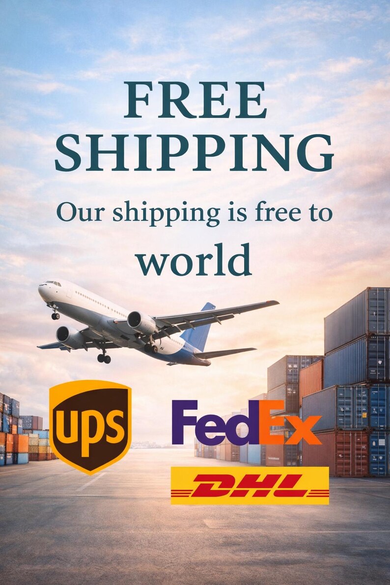 May include: Image with the text "FREE SHIPPING" and "Our shipping is free to world". A commercial airplane flies over shipping containers and logos for UPS, FedEx, and DHL.