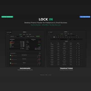 May include: A dark-themed desktop finance tracker for freelancers and small businesses. The software, named "LOCK IN", displays a dashboard with monthly summaries and recurring bills, and a transactions section to track income and expenses. The software is available for Windows, Mac, and Linux.
