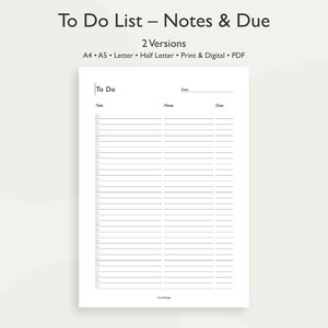 Könnte beinhalten: Eine weiße, druckbare To-Do-Liste mit dem Titel "To Do List - Notes & Due". Sie enthält Abschnitte für Aufgaben, Notizen und Fälligkeitstermine. Verfügbar in A4, A5, Letter und Half Letter Formaten, zum Drucken und digital.