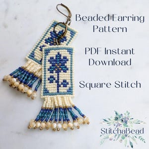 May include: Beaded earring pattern with a floral design in blue and cream colors. The earrings are rectangular with a fringe of beads at the bottom. The text on the image says "Beaded Earring Pattern, PDF Instant Download, Square Stitch."