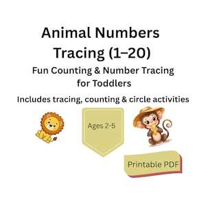 Puede incluir: Un fondo blanco presenta el texto "Animal Numbers Tracing (1-20)" y "Fun Counting & Number Tracing for Toddlers". Incluye actividades de trazado, conteo y círculos. Incluye un león, un mono y el texto "Ages 2-5" y "Printable PDF".