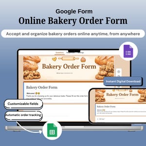 May include: A laptop and smartphone display a "Bakery Order Form" on a blue background. The form includes customizable fields and automatic order tracking. Text reads "Online Bakery Order Form" and "Instant Digital Download."