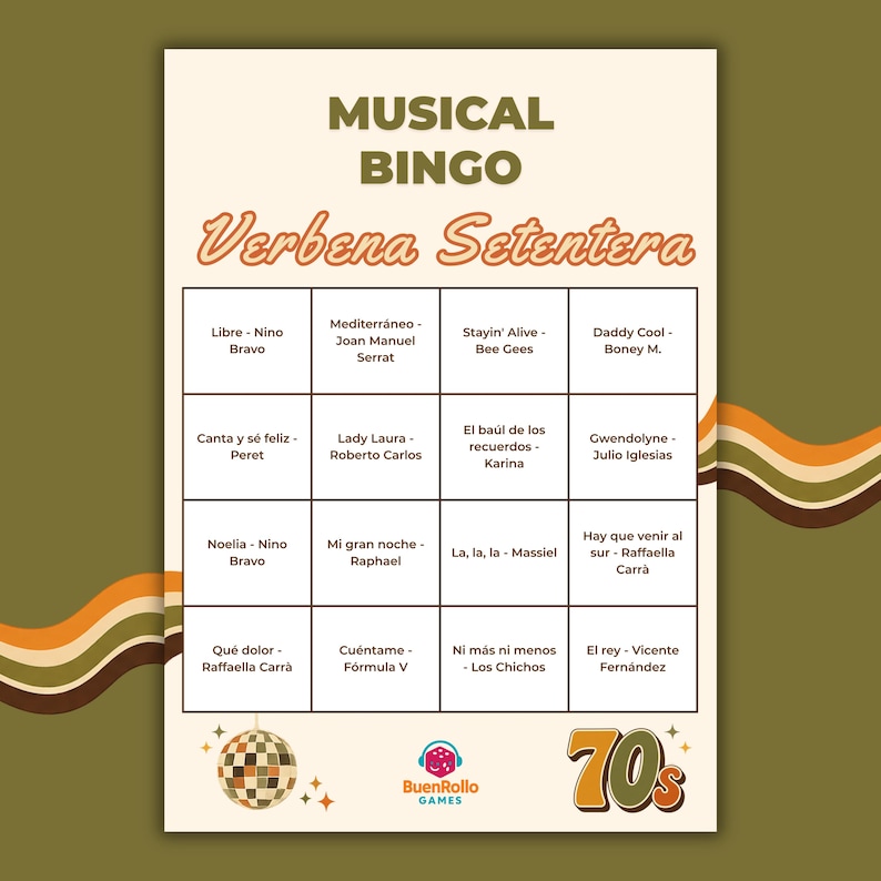 May include: A vintage-style Musical Bingo game card with the title "Verbena Setentera." The card features a grid of song titles and artist names, with a disco ball and the number "70s" at the bottom. The color scheme is brown, orange, and green.