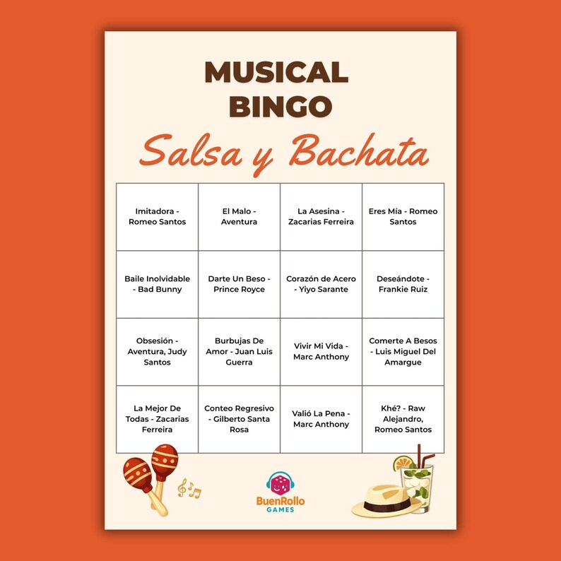 May include: A Musical Bingo game card titled "Musical Bingo" with the subtitle "Salsa y Bachata." The card displays a grid of song titles and artists, accompanied by illustrations of maracas and a cocktail. The BuenRollo Games logo is at the bottom.