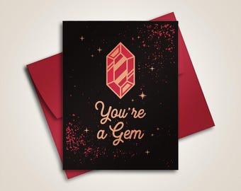 You're a Gem - Greeting Card