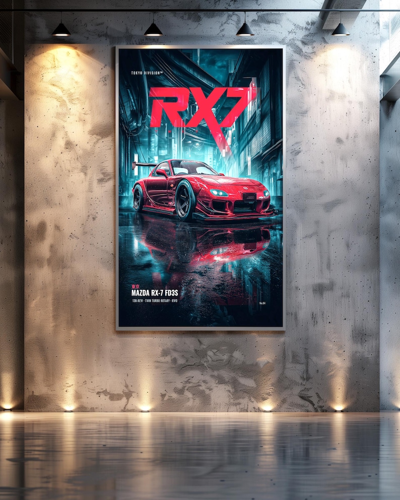 May include: A vertical wall poster featuring a red Mazda RX-7 FD3S sports car parked on a wet city street at night. The text RX7 appears in large red letters above the car, with Tokyo Division and Mazda RX-7 FD3S printed in white text below.