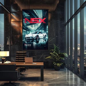 May include: A rectangular wall poster featuring a white Honda NSX NA1 sports car parked on a wet city street at night. The bold red text NSX is displayed prominently at the top, with the text HONDA NSX NA1 printed in white at the bottom.