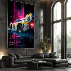 May include: A large vertical wall art print featuring a racing car with the number 91 on its side. The car is depicted in a stylized manner with vibrant pink and blue neon light effects against a dark background. Text reads MOTORSPORT LEGENDS PORSCHE 962.