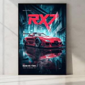 Op de afbeelding: Een verticale wandposter met een rode Mazda RX-7 FD3S sportwagen geparkeerd op een natte straat in de nacht. De tekst RX7 staat in grote rode letters bovenaan, met daaronder Tokyo Division, Mazda RX-7 FD3S en 13B-REW Twin Turbo Rotary RWD.