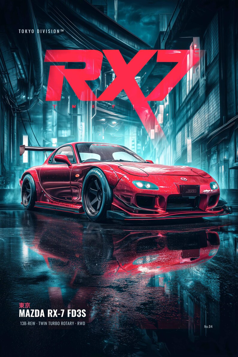 May include: A red Mazda RX-7 FD3S sports car with a wide body kit and rear wing, parked on a wet surface. The image features the text TOKYO DIVISION, RX7, and MAZDA RX-7 FD3S 13B-REW TWIN TURBO ROTARY RWD No.04 against a dark, neon-lit urban background.