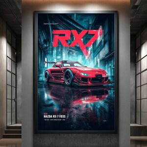May include: A rectangular wall poster featuring a red Mazda RX-7 FD3S sports car in a dark, neon-lit urban setting. The text RX7 appears in large red letters at the top, with MAZDA RX-7 FD3S, 13B-REW TWIN TURBO ROTARY RWD, and Tokyo Division text.
