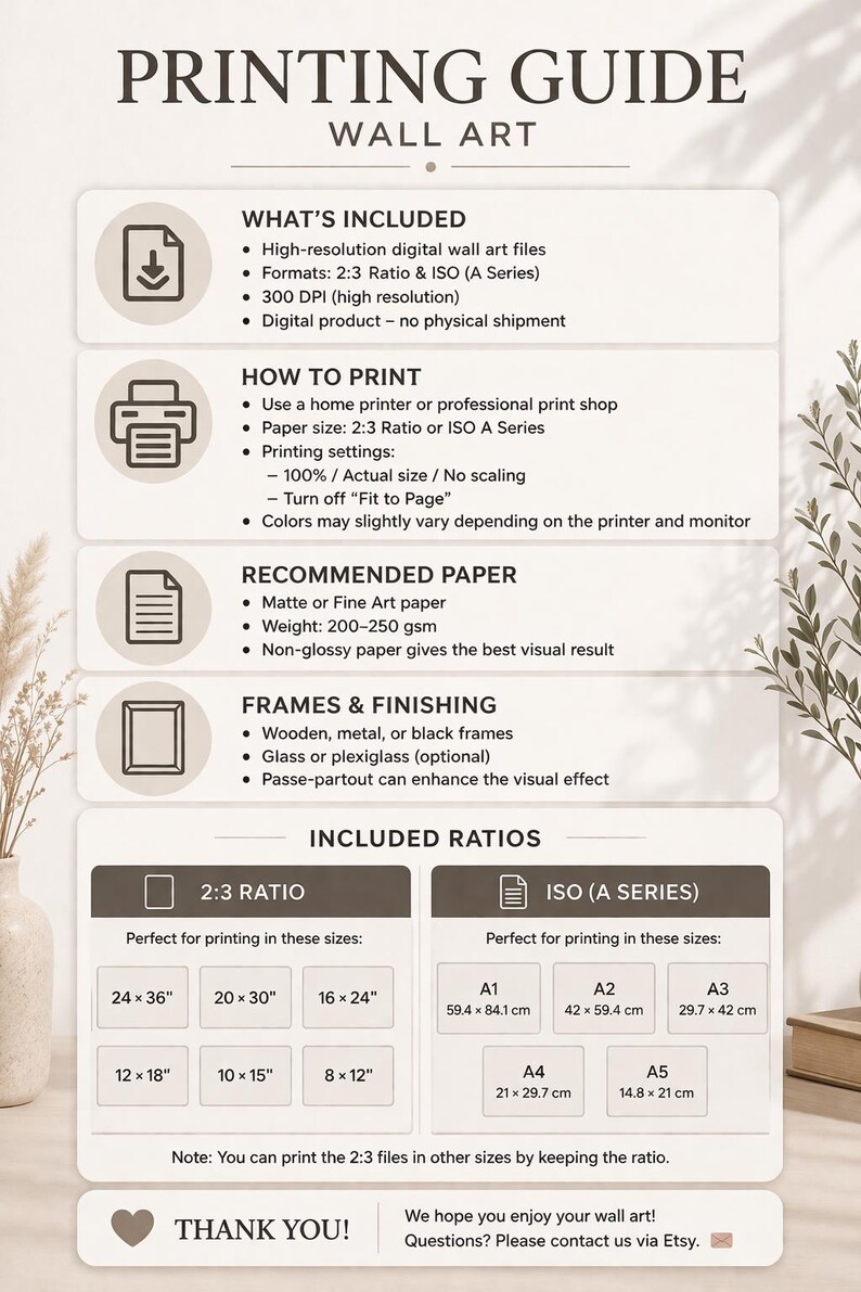 May include: A beige informational printing guide for digital wall art. It lists file formats, printing instructions, paper recommendations, and frame options. A table displays 2:3 ratio sizes in inches and ISO A-series sizes in centimetres.