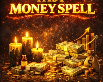 Fast Money Spell , Wealth Attraction Ritual , Quick Prosperity Ritual