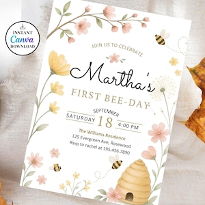 May include: A floral invitation with the text "Martha's First Bee-Day" in black script. The design includes watercolor illustrations of bees, a beehive, and flowers in shades of yellow and pink. The date is September 18th.