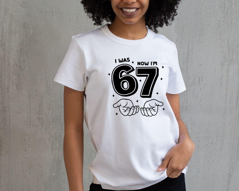 birthday png,trending meme shirt,6 7 funny file,67 funny kids file,funny viral quote,viral meme shirt,gift for birthday,cute birthday png,67 kid png file,6 7 funny shirt,viral meme png,six seven shirt,67 png file
