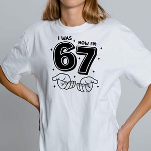 birthday png,trending meme shirt,6 7 funny file,67 funny kids file,funny viral quote,viral meme shirt,gift for birthday,cute birthday png,67 kid png file,6 7 funny shirt,viral meme png,six seven shirt,67 png file