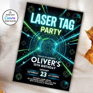 May include: Black laser tag party invitation with neon green and blue graphics. The invitation includes the text "LASER TAG PARTY" and details for Oliver's 10th birthday, including the date, time, and location.