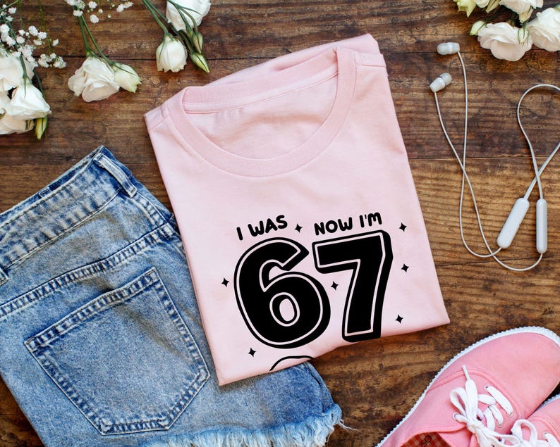 birthday png,trending meme shirt,6 7 funny file,67 funny kids file,funny viral quote,viral meme shirt,gift for birthday,cute birthday png,67 kid png file,6 7 funny shirt,viral meme png,six seven shirt,67 png file