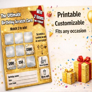 Puede incluir: Una tarjeta de rascar dorada de cumpleaños con el texto "The Ultimate Birthday Scratch Card" y "Match 3 to win!". La tarjeta presenta áreas para rascar, cantidades de premios y el texto "Scratch a symbol to win an extra prize!". La tarjeta también tiene espacio para escribir un nombre, una fecha y un mensaje.