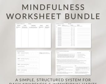 Mindfulness Printable Bundle | Daily Mindfulness Worksheets, 30-Day Habit Tracker, Minimal Mental Clarity System