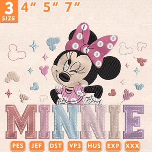 May include: An embroidered Minnie Mouse design with the name "MINNIE" in a collegiate font. The design includes sizes 3", 4", 5", and 7" and is suitable for embroidery projects. The design features a pink bow and dress.