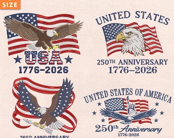 Pacote de Bordados Comemorativos do 250º Aniversário dos EUA, Arquivos de Bordado à Máquina com a Bandeira da Águia Patriótica (1776-2026), Conjunto para o Dia da Independência, Download Instantâneo