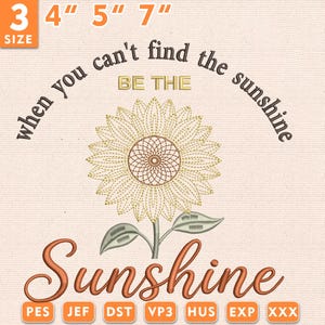 You Are My Sunshine Embroidery File, Positive Sunflower Design,Motivational Quote Stitch Pattern, Machine Embroidery Design,Instant Download