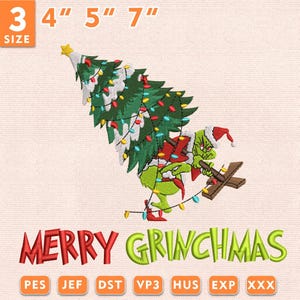 May include: An embroidery design featuring a green character wearing a red Santa hat, carrying a large decorated Christmas tree with colourful lights and a yellow star. Below, the text reads MERRY GRINCHMAS in red and green letters.