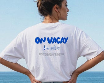 On Vacay T-Shirt | Urlaub Shirt Damen & Herren | Sommer T-Shirt | Vacation Shirt | Reise Shirt | Minimalistisches Graphic Tee