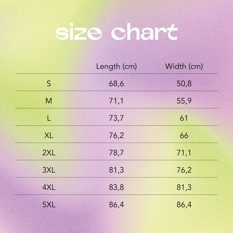May include: A size chart with measurements in centimeters for various sizes, from S to 5XL. The chart lists length and width measurements for each size, with a gradient background of yellow, green, and purple.
