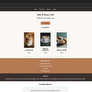 Peut inclure: Une page d'accueil de site web pour Oak & Bean Café avec une barre de navigation, un en-tête avec le texte Oak & Bean Café, une section spéciale affichant un latte au caramel, un cappuccino signature et un muffin aux myrtilles, puis une section à propos.