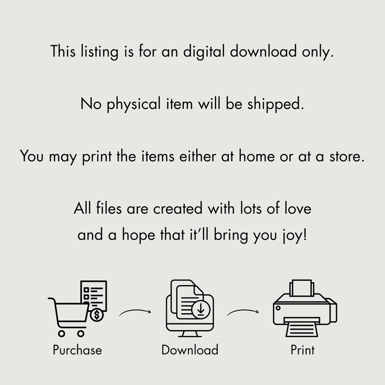 Puede incluir: Imagen con texto: "Este listado es solo para descarga digital. No se enviar&aacute; ning&uacute;n art&iacute;culo f&iacute;sico. Puede imprimir los art&iacute;culos en casa o en una tienda. &iexcl;Todos los archivos est&aacute;n creados con mucho amor y con la esperanza de que te traigan alegr&iacute;a!" con iconos.