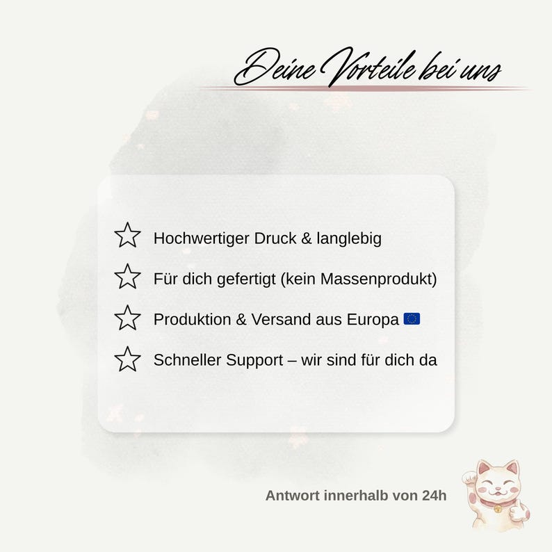 May include: A graphic with text in German, including "Deine Vorteile bei uns" and bullet points about print quality, custom production, European shipping, and support. A lucky cat illustration is in the corner.