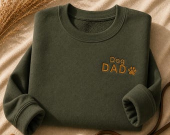 Dog Dad Embroidered Sweatshirt, Minimalist Dog Lover Crewneck, Pet Dad Gift, Cozy Unisex Pullover
