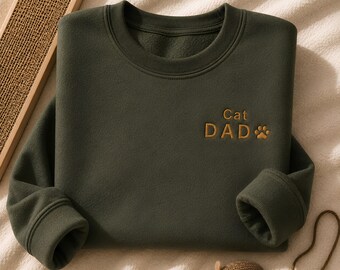 Cat Dad Embroidered Sweatshirt, Minimalist Cat Lover Crewneck, Pet Dad Gift, Cozy Unisex Pullover