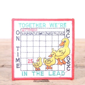 Vintage Girl Scout Patch / 1989 Together We&#39;re In The Front - On Time UC GSC Duck Patch / Pfadfinderinnen Aufnäher / Boy Scout Aufnäher