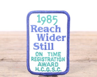Vintage Girl Scout Patch / 1985 Reach Wider Still HCGSC Scout Patch / Girl Scouts Patch / Scout Badge / Boy Scout Patch / Grunge Patch
