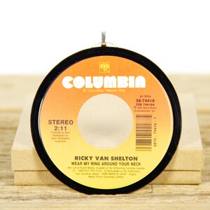 Vintage Ricky Van Shelton &quot;Wear My Ring Around Your Neck&quot; Record Christmas Ornament from 1992 / Music Gift Present / Country, Folk