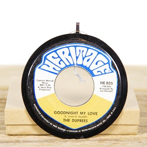 Vintage The Duprees &quot;Goodnight My Love&quot; Record Christmas Ornament from 1968 / Holiday Decor Christmas Record / Rock, Pop, Soft Rock
