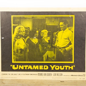 Untamed Youth - Original 11x14 Movie Lobby Card from 1957 (57/145) - Movie Theater Room Decor Collectible - Crime, Drama