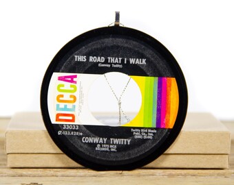 Vintage Conway Twitty "This Road I Walk" Vinyl Record Christmas Ornament / Country, Folk