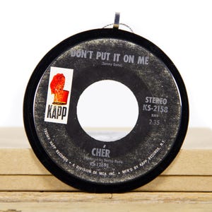 Vintage Cher &quot;Don&#39;t Put it On Me&quot; Record Christmas Ornament / Music Gift / Vintage Ornament / Vintage Christmas Decor / Rock, Pop