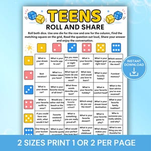 May include: A printable game sheet titled TEENS ROLL AND SHARE featuring a grid with conversation prompts. The design includes colourful dice icons, instructions for play, and a blue circular badge that reads INSTANT DOWNLOAD with an arrow icon.