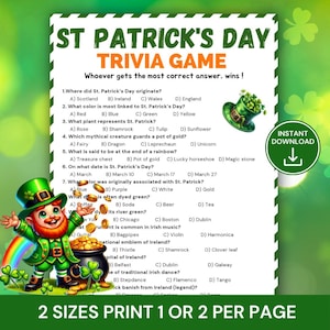 May include: A St. Patrick's Day trivia game sheet with a leprechaun illustration, a pot of gold, and a rainbow. The game includes multiple-choice questions about St. Patrick's Day. The text reads "2 sizes print 1 or 2 per page."