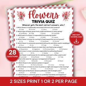 May include: A trivia quiz game about flowers, featuring questions and answers on a white background with red and white striped borders. The title "Flowers Trivia Quiz" is displayed prominently.