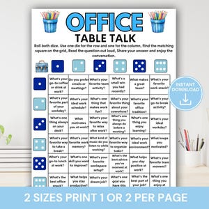 May include: A printable "Office Table Talk" game with a grid of questions for team building. The game includes dice and prompts like "What's your favorite work snack?" and "What motivates you at work?"